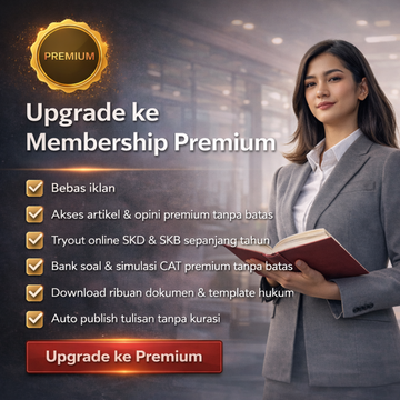 Upgrade ke Membership Premium Literasi Hukum Indonesia