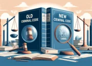 Exploring 8 Differences between the Old Criminal Code and New Criminal Code: A Comprehensive Study