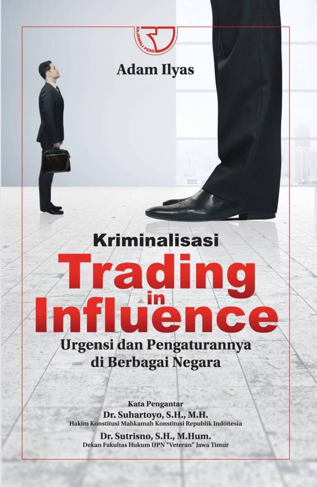 Kriminalisasi Trading in Influence