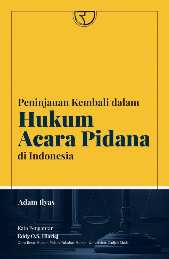 Peninjauan Kembali Dalam Hukum Acara Pidana